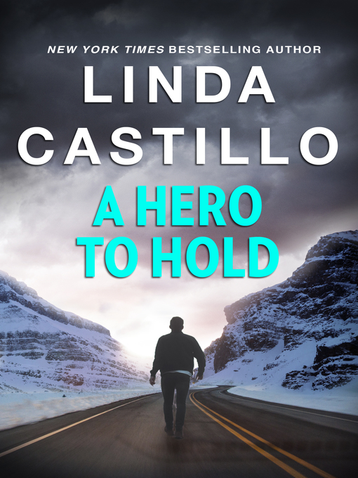 Title details for A Hero to Hold by Linda Castillo - Available